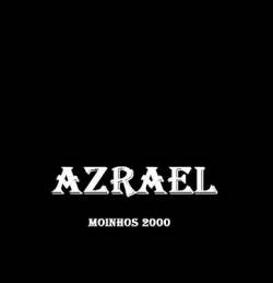 Azrael (POR) : Moinhos 2000